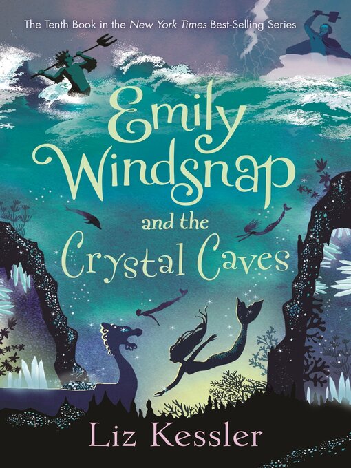 Title details for Emily Windsnap and the Crystal Caves by Liz Kessler - Available